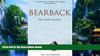 Books to Read  Bearback: The World Overland  Best Seller Books Most Wanted