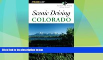 Big Deals  Scenic Driving Colorado, 2nd (Scenic Routes   Byways)  Best Seller Books Best Seller