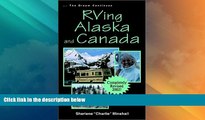 Big Deals  RVing Alaska and Canada  Best Seller Books Best Seller