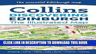 Ebook Discovering Edinburgh Illustrated Map Free Read
