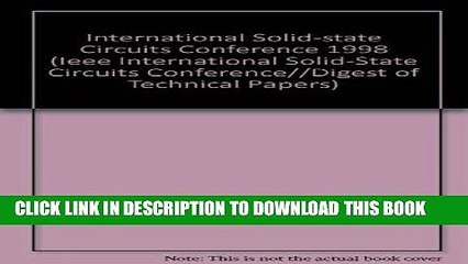 Read Now 1998 IEEE International Solid-State Circuits Conference (Ieee International Solid-State