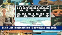 Best Seller The Penguin Historical Atlas of Ancient Egypt (Hist Atlas) Free Read