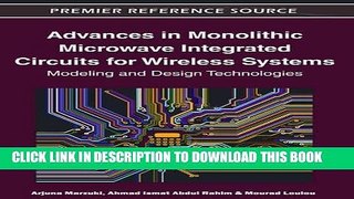 Read Now Advances in Monolithic Microwave Integrated Circuits for Wireless Systems: Modeling and