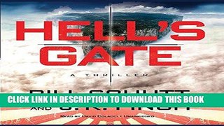 Best Seller Hell s Gate: A Thriller Free Download