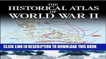 Ebook Historical Atlas of World War II Free Read