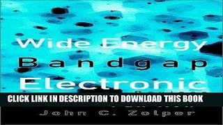 Read Now Wide Energy Bandgap Electronic Devices Download Book