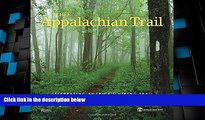 Big Deals  The Appalachian Trail: Celebrating America s Hiking Trail  Full Read Most Wanted