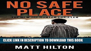 Ebook No Safe Place (Joe Hunter Thrillers) Free Read