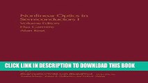 Read Now Nonlinear Optics in Semiconductors I, Volume 58: Nonlinear Optics in Semiconductor