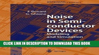 Read Now Noise in Semiconductor Devices: Modeling and Simulation (Springer Series in Advanced