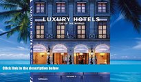Big Deals  Luxury Hotels: Top of the World Vol. II (English, German, French, Italian and Spanish