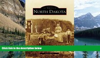 Big Deals  North Dakota   (ND)  (Images of America)  Full Ebooks Best Seller