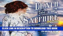 Best Seller Death on the Sapphire: A Lady Frances Ffolkes Mystery   (Lady Frances Ffolkes