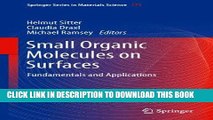 Read Now Small Organic Molecules on Surfaces: Fundamentals and Applications (Springer Series in