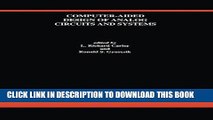 Read Now Computer-Aided Design of Analog Circuits and Systems (The Springer International Series