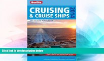 READ FULL  Berlitz Cruising   Cruise Ships 2014 (Berlitz Cruising and Cruise Ships)  READ Ebook