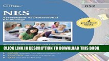 [New] Ebook NES Assessment of Professional Knowledge Secondary Study Guide: NES Test Prep and