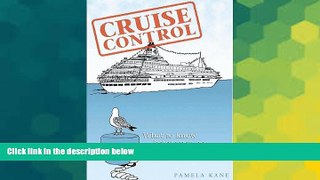 READ FULL  Cruise Control  READ Ebook Online Audiobook