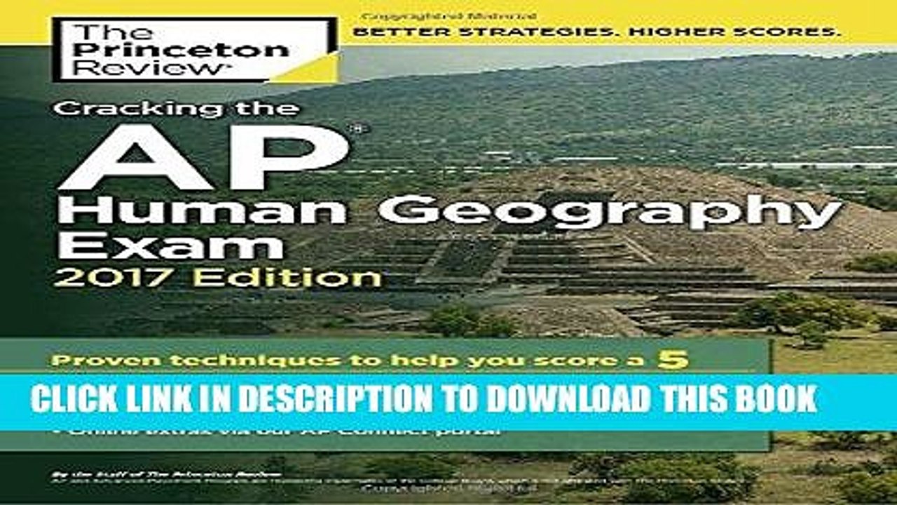 [PDF] Cracking the AP Human Geography Exam, 2017 Edition: Proven Techniques to Help You Score a 5