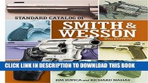 Best Seller Standard Catalog of Smith   Wesson (Standard Catalog of Smith and Wesson) Free Download