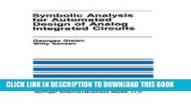 Read Now Symbolic Analysis for Automated Design of Analog Integrated Circuits (The Springer