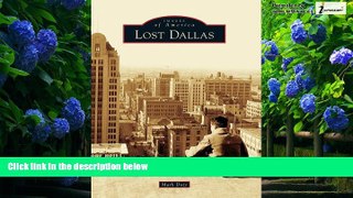 Big Deals  Lost Dallas (Images of America)  Best Seller Books Most Wanted