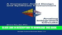 Read Now A Computer-Aided Design and Synthesis Environment for Analog Integrated Circuits (The