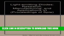 Read Now Light-emitting Diodes: Research, Manufacturing, and Applications VI (Proceedings of Spie)