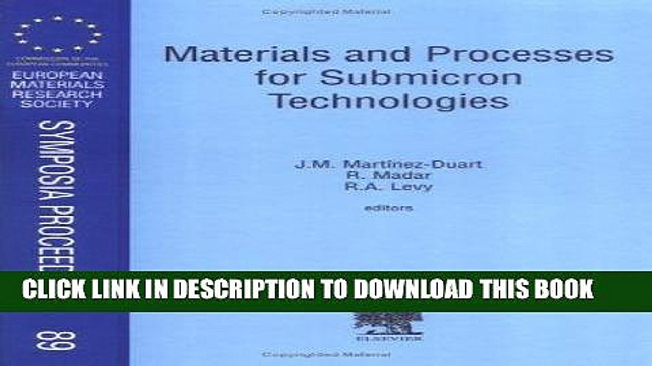 Read Now Materials and Processes for Submicron Technologies, Volume 89 (European Materials