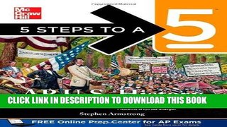 Read Now 5 Steps to a 5 AP US History, 2012-2013 Edition (5 Steps to a 5 on the Advanced Placement