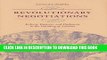 Read Now Revolutionary Negotiations: Indians, Empires, and Diplomats in the Founding of America