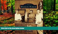 Deals in Books  Pigeon Forge (Images of America)  Premium Ebooks Online Ebooks