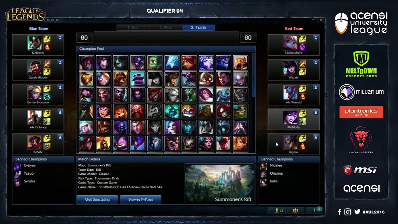 Qualifier #4 - League of Legends - 25/10/16