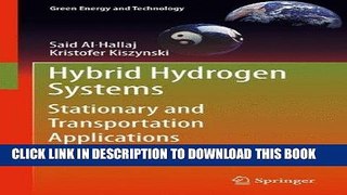 Read Now Hybrid Hydrogen Systems: Stationary and Transportation Applications (Green Energy and