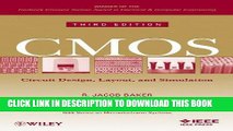 Read Now CMOS: Circuit Design, Layout, and Simulation (IEEE Press Series on Microelectronic