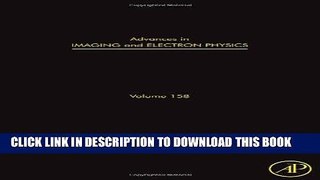 Read Now Advances in Imaging and Electron Physics, Volume 158 PDF Book
