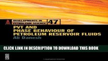 Read Now PVT and Phase Behaviour Of Petroleum Reservoir Fluids, Volume 47 (Developments in