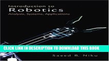 Read Now Introduction to Robotics: Analysis, Systems, Applications PDF Online