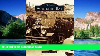 Full [PDF]  Whitefish Bay (Images of America)  READ Ebook Full Ebook