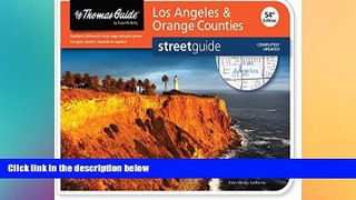 Must Have  Thomas Guide: Los Angeles   Orange Counties (Thomas Guide Streetguide Los Angeles and