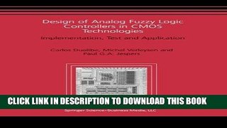 Read Now Design of Analog Fuzzy Logic Controllers in CMOS Technologies: Implementation, Test and