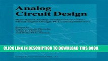 Read Now Analog Circuit Design: High-Speed Analog-to-Digital Converters, Mixed Signal Design; PLLs