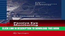 Read Now Passive Eye Monitoring: Algorithms, Applications and Experiments (Signals and