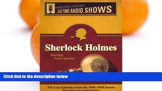 FREE PDF  Sherlock Holmes: The Lost Episodes from the 1948-1949 Season Restored from the Orginal