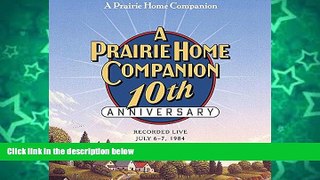 READ book  A Prairie Home Companion 10th Anniversary  FREE BOOOK ONLINE
