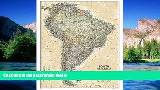 Must Have  South America Executive [Laminated] (National Geographic Reference Map)  READ Ebook