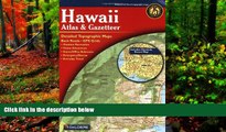 READ NOW  Hawaii Atlas   Gazetteer  Premium Ebooks Online Ebooks