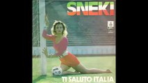 Snezana Babic Sneki - Ti saluto Italia