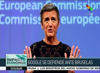 Google presenta alegatos de defensa ante la Comisión Europea