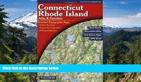 Must Have  Connecticut/Rhode Island Atlas and Gazetteer (Connecticut, Rhode Island Atlas